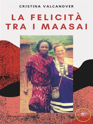 cover image of La felicità tra i Maasai